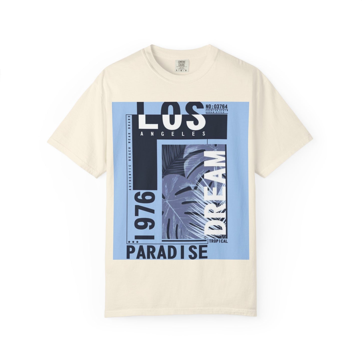 Los Angeles Dream Paradise Tee - Unisex Garment-Dyed T-Shirt