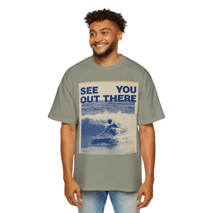 See You Out There Surf Tee